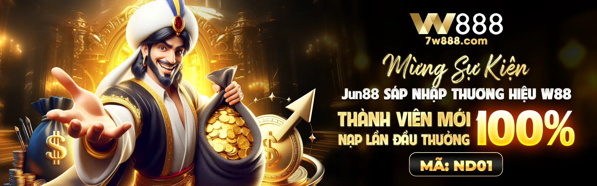 Mừng sự kiện JUN88 sáp nhập thương hiệu W88 - Thành viên mới nạp lần đầu thưởng 100% - Mã: ND01